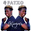 Dj Fatxo - Kiogora - Single